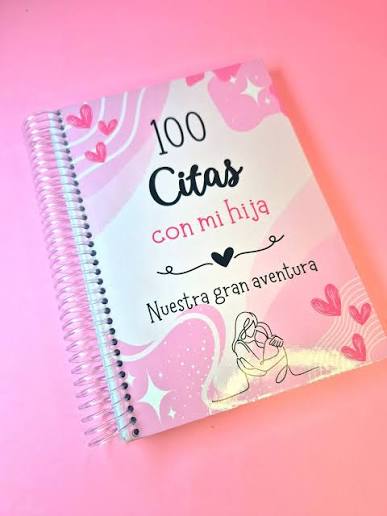 ALBUM AGENDA 100 CITAS CON MI HIJA